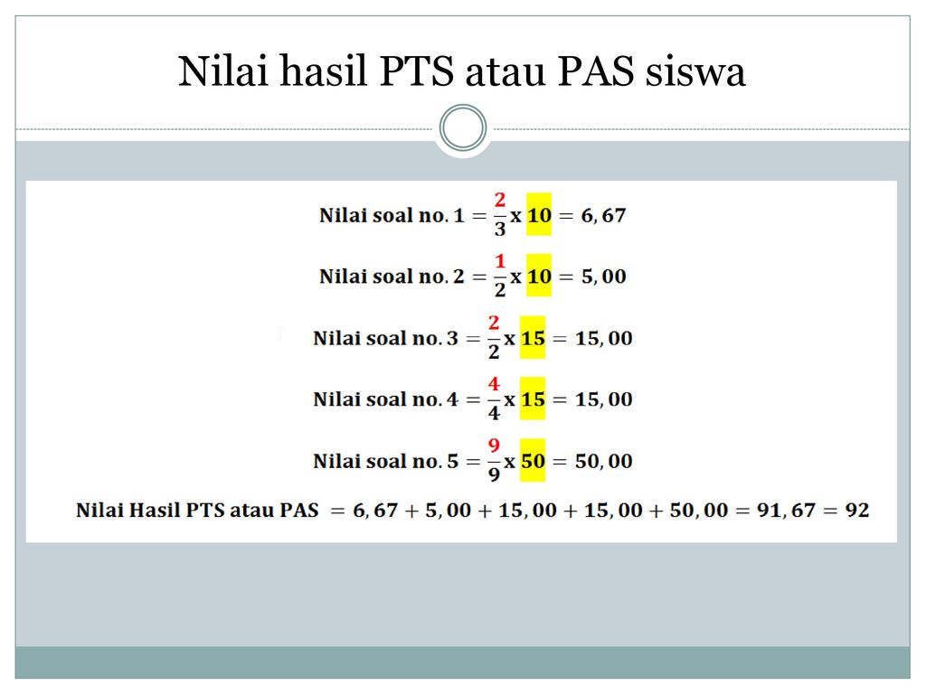 Menghitung Nilai Raport Siswa Berdasarkan Nilai Tugas Dan Ujian Dengan